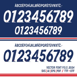 New Font Vector Jersey France P.S.G 2023-2024 Pattern / Font SVG, Ai, Eps, Pdf, *TTF | *OTF / Cutting Kit, Vector File | Kit Shirt Soccer.