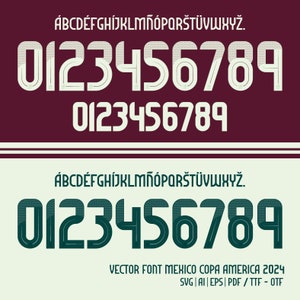 New Font Vector Jersey Mexico Copa America 2024 / Font SVG, Ai, Eps, Pdf, *TTF | *OTF / Cutting Kit, Vector File | Kit Shirt Soccer.