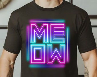 Neon Meow Cat Lover T-Shirt, Futuristic Glowing Kitty Shirt, Funny Stylish Cyberpunk Cat Tee, Pink And Blue Minimalist Bold Graphic Cat Gift