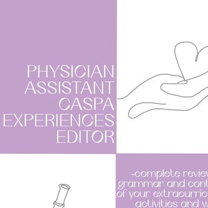 Pre-PA CASPA Experiences Editing | CASPA Supporting Information Review & Editing