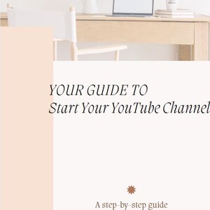 Könnte beinhalten: Eine hellrosa und weiße Grafik mit dem Text "YOUR GUIDE TO Start Your YouTube Channel" und einem braunen Stern. Der Text "A step-by-step guide for beginners." befindet sich unter dem Stern.