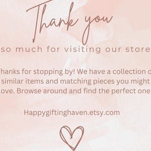 Może przedstawiać: Miękkie r&oacute;żowe tło z napisem "Thank you" w odręcznej czcionce. Poniżej znajduje się tekst "so much for visiting our store". Dodatkowy tekst zachęca do przeglądania podobnych przedmiot&oacute;w. Grafika serca na dole.