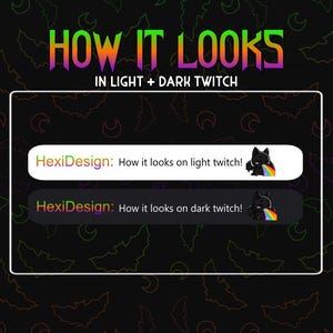 Puede incluir: Un gr&aacute;fico que muestra c&oacute;mo se ve una superposici&oacute;n de Twitch con un gato negro y un arco&iacute;ris en un fondo de modo claro y oscuro. El texto dice "HexiDesign: &iexcl;C&oacute;mo se ve en Twitch claro!" y "HexiDesign: &iexcl;C&oacute;mo se ve en Twitch oscuro!"