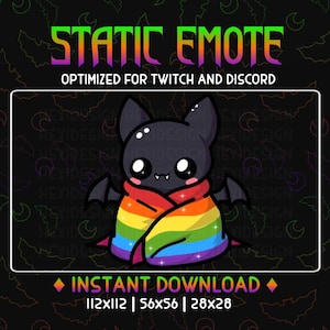 May include: A cartoon bat wearing a rainbow-colored scarf. The bat has large, black eyes and a small, pink nose. The text "STATIC EMOTE" is at the top of the image, and "OPTIMIZED FOR TWITCH AND DISCORD" is below it. The text "INSTANT DOWNLOAD" is at the bottom of the image, along with the sizes "112x112", "56x56", and "28x28".