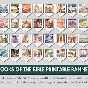 May include: A printable banner featuring watercolor illustrations of the books of the Old Testament. Each pennant includes a unique image representing a different book of the Bible.