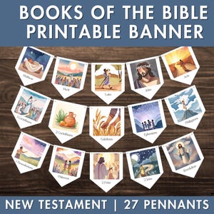 Può includere: Un banner stampabile con i libri del Nuovo Testamento. Il banner include 27 stendardi, ognuno con un titolo di libro e un'illustrazione ad acquerello. Il banner è ambientato su uno sfondo di legno scuro con il testo "BOOKS OF THE BIBLE PRINTABLE BANNER".