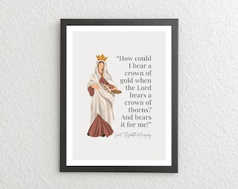 Printable Saint Elizabeth Quote Poster | Catholic Saints Art, CCD, Religious Classroom Decor, Modern Minimalist Design, Instant Download