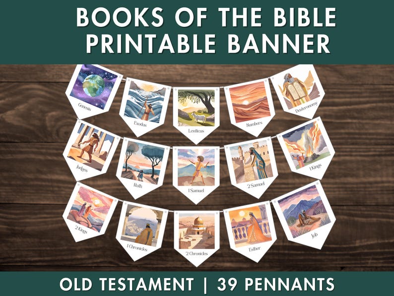 May include: A printable banner featuring illustrations of the books of the Old Testament. The banner is made up of 39 pennants, each with a different book title and illustration. The banner is perfect for a classroom or Sunday school setting.