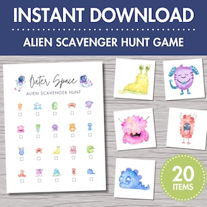 May include: A printable alien scavenger hunt game with the text "Instant Download" and "Alien Scavenger Hunt Game." The game includes a checklist and watercolor illustrations of various aliens. A green circle indicates "20 Items."