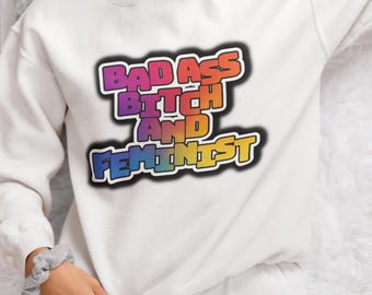 Sudadera con mensaje de "Perra Ruda y Feminista", cuello redondo con letras de arcoíris, suéter de empoderamiento femenino, suéter de igualdad de derechos, feminismo, espíritu de la época