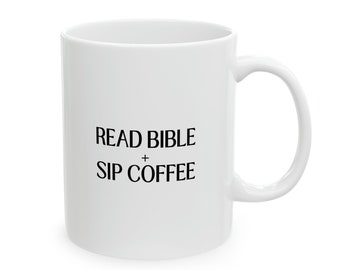 Christian Gift Mug | "Read Bible + Sip Coffee, A Good Morning!" | Gifts for Friends | Bible Study Gift | Religious Gifts | Faith Life Mug