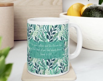 Scripture Mug, "The grass withers and the flower fades . . ." Isaiah 40:8 | Scripture Promise Coffee Mug | Bible Verse Mug | Gifts for Her