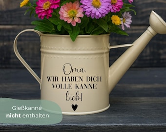Aufkleber für Gießkanne, Geschenkidee für Oma und Opa, DIY Geschenk, Geburtstagsgeschenk für Oma und Opa