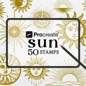 May include: Digital sun design stamps in gold on a white backdrop. The image shows the text "Procreate Sun 50 STAMPS" on a tablet screen, with a stylus. The sun illustrations are in various styles.