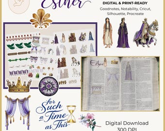 May include: A digital Bible journaling kit with the name "Esther" in elegant script. The kit includes various illustrations, decorative elements, and the text "For Such a Time as This." It is designed for Goodnotes, Notability, Cricut, Silhouette, and Procreate.