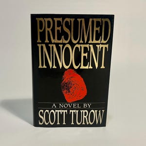 Presumed Innocent, Scott Turow - SIGNED, First Edition, 1st Printing 1987 - Like New!