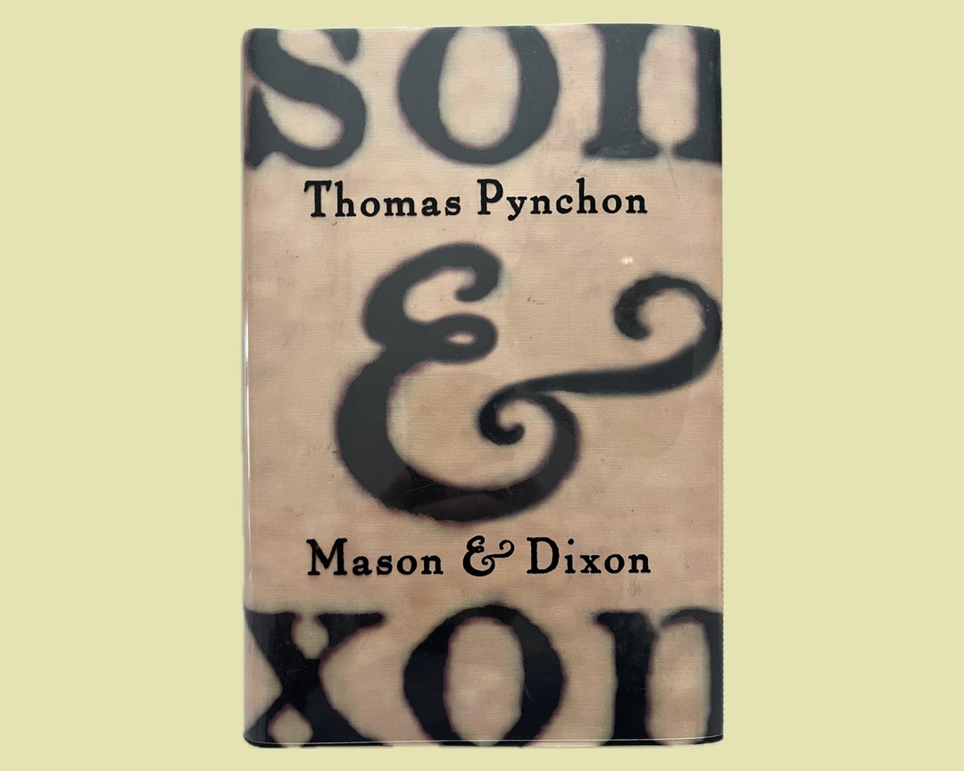 Mason & Dixon, Thomas Pynchon - First Edition, 1st Printing - 1997