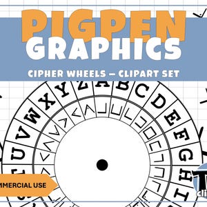 May include: A digital graphic featuring the text PIGPEN GRAPHICS CIPHER WHEELS - CLIPART SET. The image displays a circular cipher wheel with an outer ring of black uppercase letters A through Z and an inner ring of black pigpen symbols.