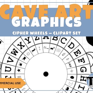 May include: A digital graphic featuring a circular cipher wheel with the alphabet A through Z around the outer edge and various cave art symbols in the inner ring. The text CAVE ART GRAPHICS and CIPHER WHEELS - CLIPART SET is displayed.