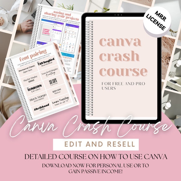 Canva Crash Course | Guide How To Use Canva | Ebook | MRR and PLR License | Done For You Digital Products | Canva Template Digital Marketing