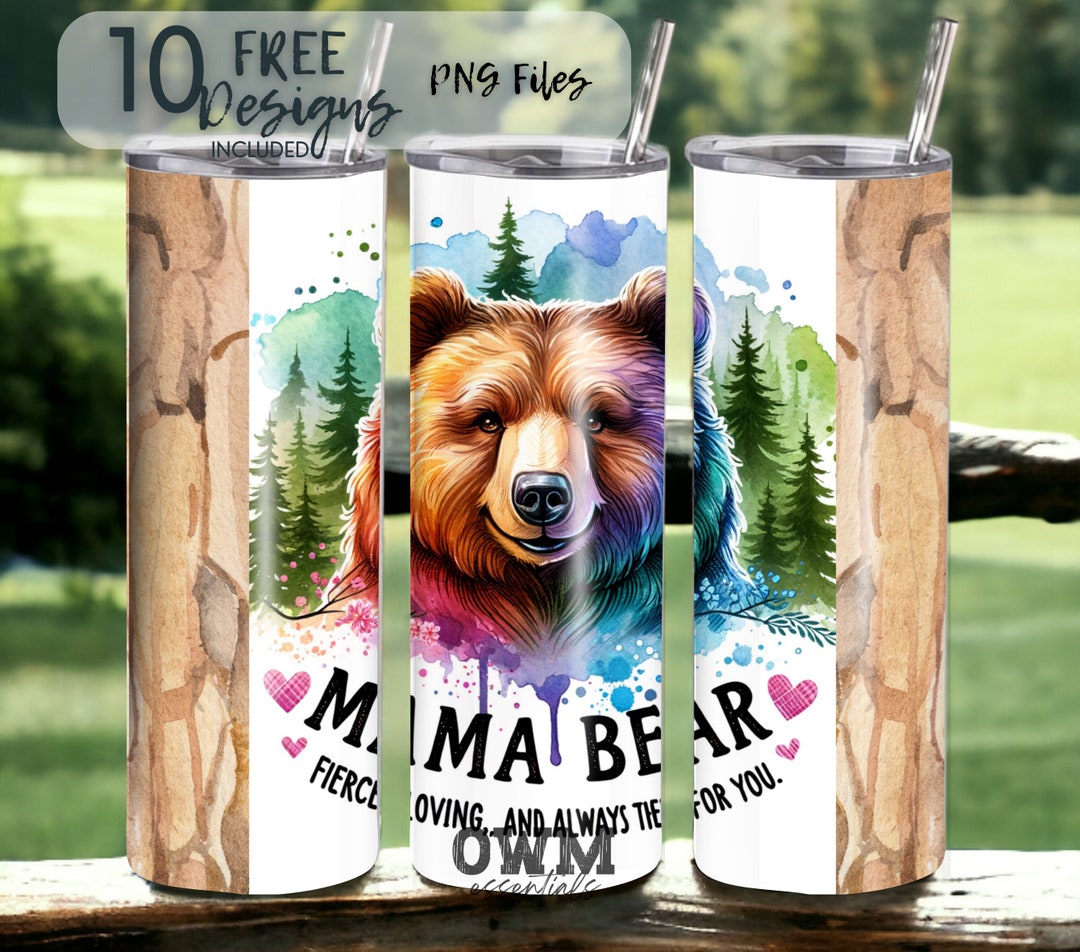 Mama Bear 20 Oz Skinny Tumbler Sublimation Design - PNG Instant ...