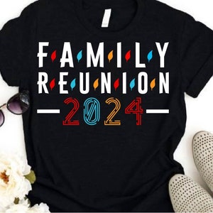 Family Reunion 2024 Svg, Back Together again SVG, Family Reunion Shirt, Family Shirt Svg, Png, Family Vacation Svg, Family Vacation svg