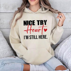 Herz Transplantation Png, OP am offenen Herzen, netter Versuch Herz Ich bin immer noch hier, Herz OP Survivor Genesung Cricut Sublimation Design