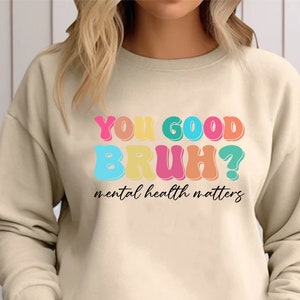 ¿Eres buen hermano? png svg Eres bueno Bruh Svg Eres bueno Bruh Png La salud mental importa Svg La salud mental importa Png Conciencia sobre la salud mental