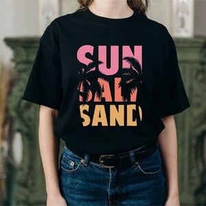 Sun Salt Sand SVG, Summer Svg, Sun Salt Sand PNG, Summer Beach shirt , Png, Eps, Ai Cut file, Cricut, Silhouette, Print, Instant download