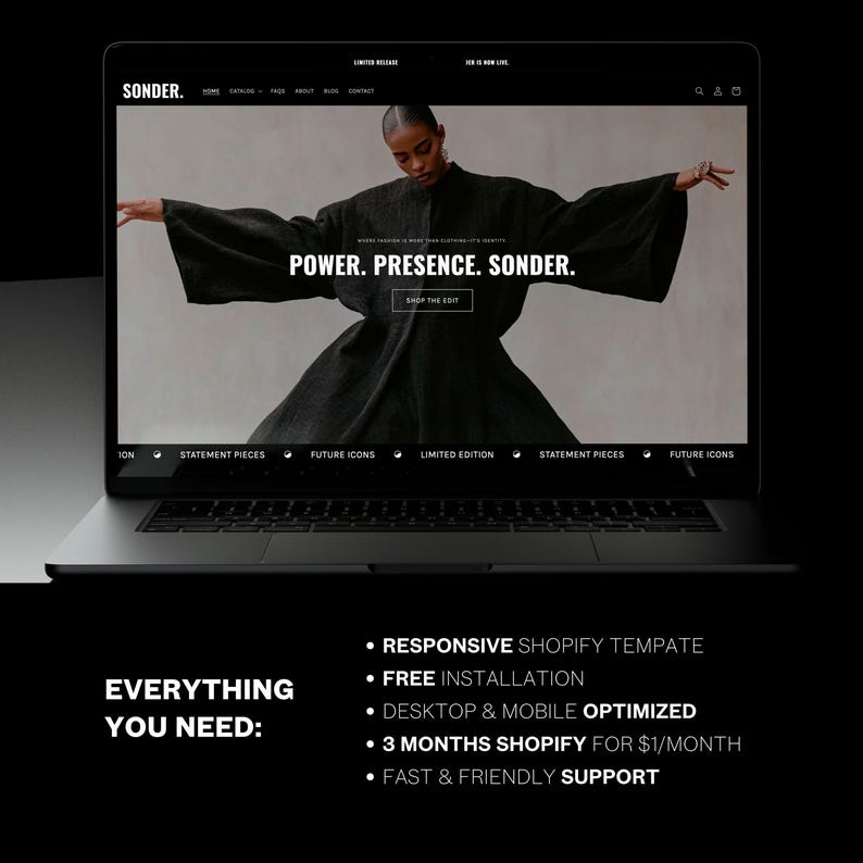 Op de afbeelding: Een laptopcomputer die een website weergeeft met de tekst "SONDER. POWER. PRESENCE. SONDER." en een zwart-witfoto van een persoon in een lange zwarte jurk. De website bevat ook de tekst "EVERYTHING YOU NEED: RESPONSIVE SHOPIFY TEMPLATE, FREE INSTALLATION, DESKTOP & MOBILE OPTIMIZED, 3 MONTHS SHOPIFY FOR &euro;1/MAAND, FAST & FRIENDLY SUPPORT."
