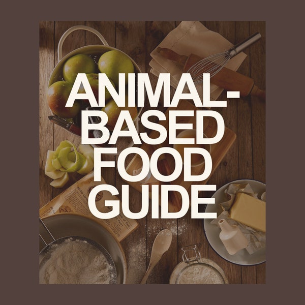 Animal-Based Food Guide