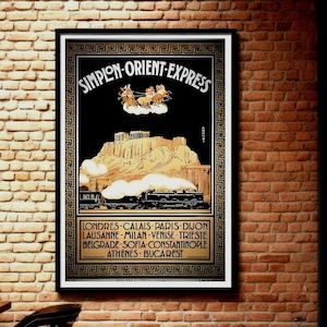 May include: A framed vintage poster advertising the Simplon-Orient-Express train. The design features a black background with gold detailing, a train, a mountain, and a chariot. Text includes the train's name and European city names.