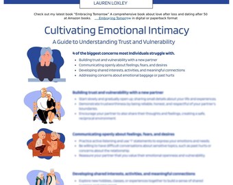 Könnte beinhalten: Eine blaue und weiße Infografik mit dem Titel "Kultivierung emotionaler Intimität: Ein Leitfaden zum Verständnis von Vertrauen und Verletzlichkeit." Die Infografik zeigt vier Illustrationen von Paaren in verschiedenen Phasen einer Beziehung, mit Text, der die Herausforderungen beschreibt, Vertrauen und Intimität in Beziehungen nach 50 Jahren aufzubauen.