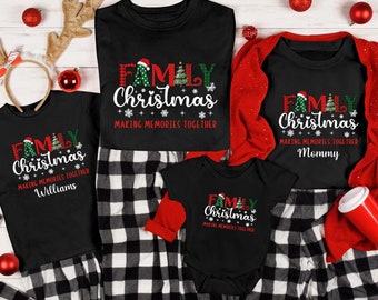 May include: Black and red family Christmas pajamas with a green and red Christmas tree design. The pajamas have the text "Family Christmas Making Memories Together" with the names "Williams", "Mommy" and a blank space for a name.