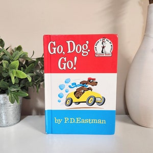 Go Dog Go - DR. SEUSS Beginner Books – Book Club Edition