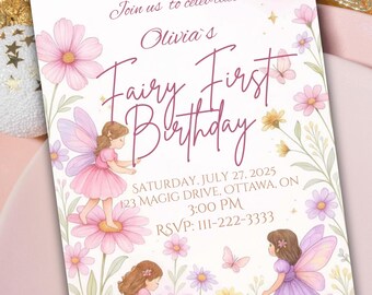 May include: A pink and white invitation for Olivia's Fairy First Birthday. The invitation features illustrations of fairies, flowers, and butterflies. The text reads "Join us to celebrate Olivia's Fairy First Birthday" with the date, time, and RSVP information.