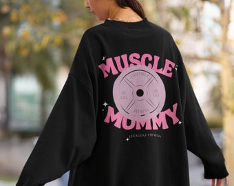 Muscle Mommy Sweatshirt , Muscle Mama Pump Cover Workout Shirt , Fitness Sweatshirt , Gift for Gym Lovers , Crossfit Gym Rat Gift , gift