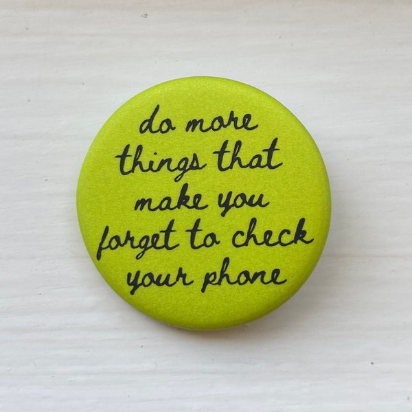 soft velvety matte “do more” unplug & be here now button pin ~ 1.25 inch round, lime green ~ eco-friendly recycled metal pinback button