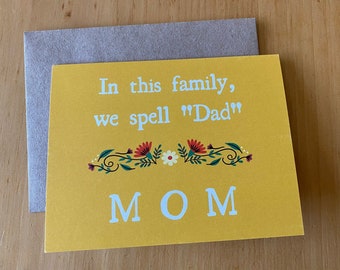 in this family ~ father’s day card for mom ~ card for single mom from kids ~ hardworking mom ~ super mom card ~ eco-friendly card