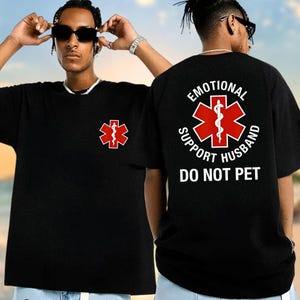 Do Not Pet Emotional Support Husband Comfort Colors Shirt, Do Not Pet Medical Symbol Shirt, Gift For Husband And Boyfriend, Funny Shirt