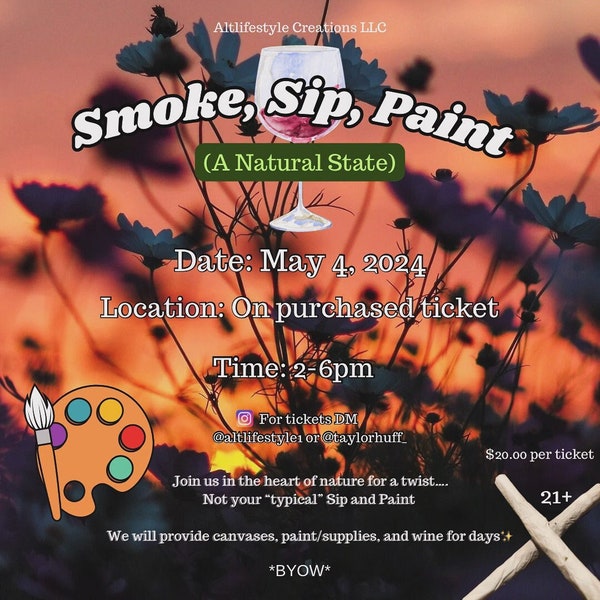 Smoke, Sip, and Paint