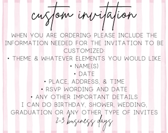 Custom Invitation Design: Birthday, Wedding, Shower (Digital Download)