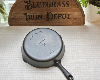 Good Health #8, 658, Cast Iron Skillet by Griswold - Smooth Bottom - No Heat Ring - Fathers Day Gift