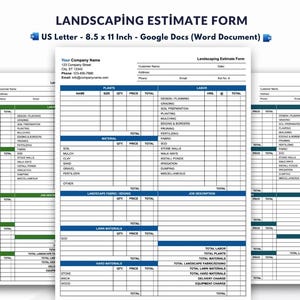 Peut inclure: Un formulaire d'estimation d'aménagement paysager, format US Letter, avec un modèle Google Docs (Document Word). Le formulaire comprend des sections pour les plantes, les matériaux, la main-d'œuvre et les descriptions de travaux, avec des champs pour la quantité, le prix et les totaux.