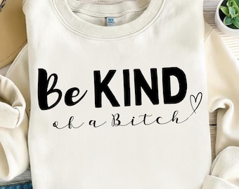 Sé un poco perra Svg, Diseño de cita sarcástica, Descarga digital, Citas divertidas svg, Diseño de sudadera divertida png