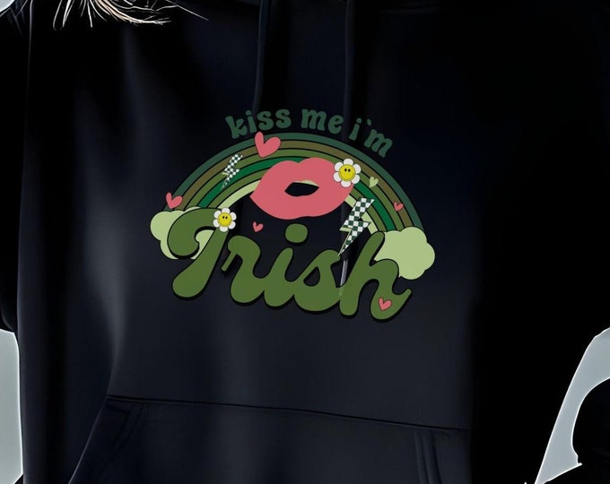 Kiss Me Im Irish, St. Patricks Day sweatshirt, funny hoodie, festive hoodie, Irish apparel, St. Patricks Day gift, Irish pride, retro outfit