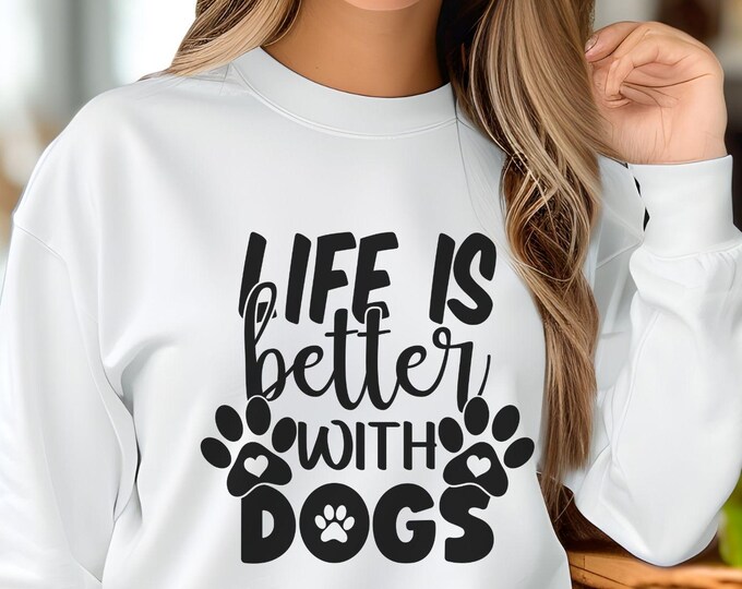 Life is Better with Dogs, dog mom apparel, rescue dog shirt, fur mama gift, pet parent shirt, cute dog shirt, Dog lover shirt, dog mom shirt