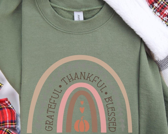 Grateful Thankful Blessed Rainbow Sweatshirt | Thanksgiving Fall Sweater | Cozy Autumn Apparel | Boho Thanksgiving Sweatshirt