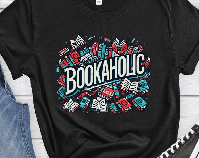 Bookaholic, Bookworm Tee, Gift for Readers, Librarian Shirt, Book Lover Apparel, Colorful Book Tee, Literary Gift Idea, Book Nerd Shirt