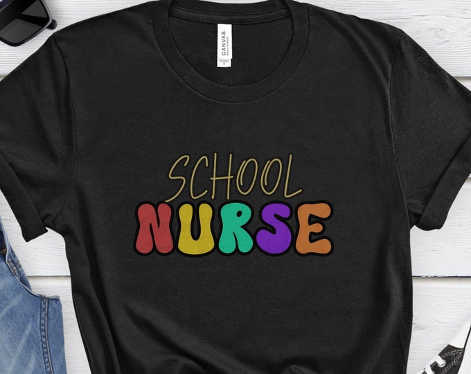 School Nurse, Nursing Shirt, Nurse Shirt, School Nurse shirt, School Nurse Gift, Retro Shirt, Retro Nurse Shirt, Nurse Gift, Medical Shirt